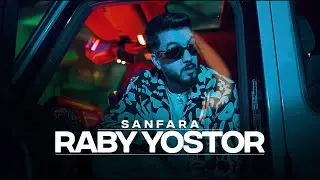 Sanfara - Raby Yostor (Official Music Video) | ربي يستر