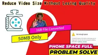 1Gb Video Compressing Jest 20Mb Only💯| Mobil Space problem Solved Trick Best Video compress  App