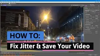 How To Fix Jittering Details and Improve Your Video Quality