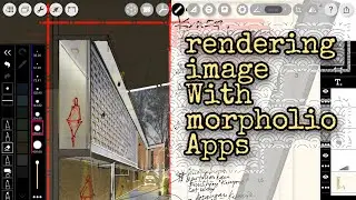 Rendering Image or Concept Drawing with Morpholio App | aguscwid