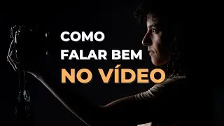 Como MELHORAR sua fala nos VÍDEOS?