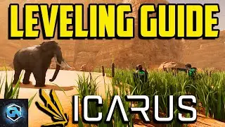 Icarus Leveling Guide! Best Way to Level Up Your First Character Fast!