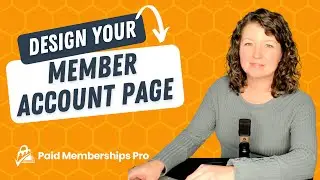 Design Your Member Account Page and Member Dashboard