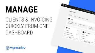 Manage Your Website Clients & Invoicing From One Dashboard