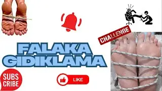 FALAKA  | GIDIKLAMA /  TICKLING 