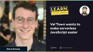 Val Town wants to make serverless JavaScript easier with Steve Krouse