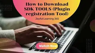 How to Download SDK Tools [Plugin Registration Tool]  #plugins  #plugin  #SDKTOOLKIT #sdk