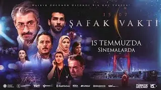 15 TEMMUZ ŞAFAK VAKTİ FİLMİ OYUNCULARI TVDE İLK darbe filmi