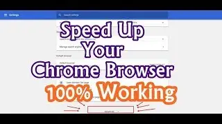 [Main Speed Optimization Settings] How To Speed Up Google Chrome Web Browser