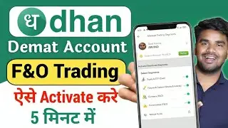 Dhan App me F&O Activate Kaise Kare | Dhan Demat Account Option & Future Trading Activate Kaise Kare