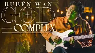 Ruben Wan - God Complex (Official Music Video)