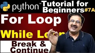 Break Vs Continue Python | For Loop Break | Python While True Loop Break | Python Tutorial