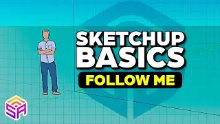 How To Use SketchUp Follow Me