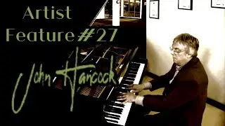 Artist Feature #27: John Hancock