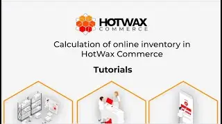 Online inventory calculation in HotWax Commerce