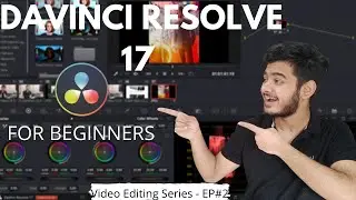 Best DaVinci Resolve 17  Hindi TUTORIAL | Beginner - Advanced | Video Editing Series - EP#2