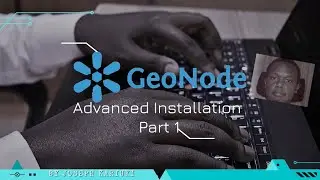 GeoNode: Advanced Installation in Ubuntu 20.04 (Part1)