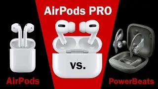 APPLE AIRPODS PRO REVIEW | How Do They Compare To Original AirPods or PowerBeats Pro?