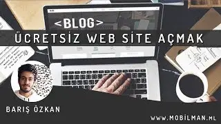 Ücretsiz Web Site Açma - Reklam Alınan Web Site Nasıl Kurulur ? Free Bedava Domain Almak