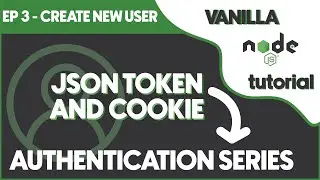 Authentication system with vanilla Node.js - CREATE NEW USER - EP3