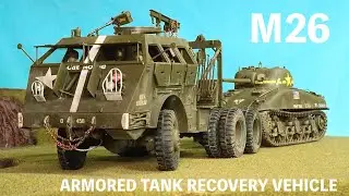 M26 ARMORED TANK RECOVERY VEHICLE (TAMIYA 1:48)