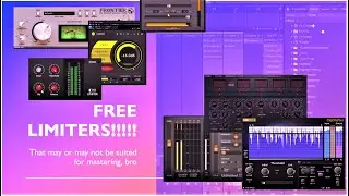 Check out these FREE LIMITERS (Review of 16 free VST - with audio demos)