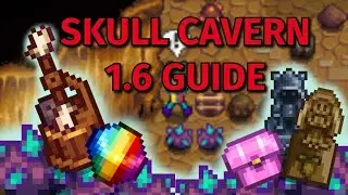 Mastering SKULL CAVERN in Stardew Valley 1.6! (Late Game Guide)