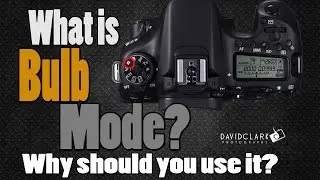 Why You Should Try Bulb Mode