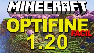 Como Descargar e Instalar Optifine en Minecraft 1.20