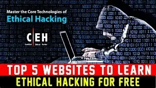 Top 5 Websites To Learn Cyber Security For Free 🔥🔥- For All Ethical Hackers