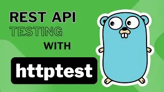 #53 Golang - API Testing in Go with net/http/httptest