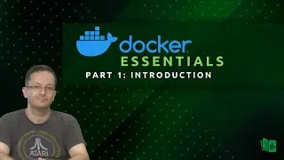 Docker Essentials (Part 1) - Introduction