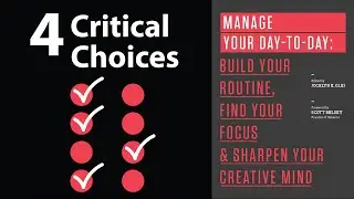 Optimize your workdays: MANAGE YOUR DAY-TO-DAY by Jocelyn Glei | Core Message