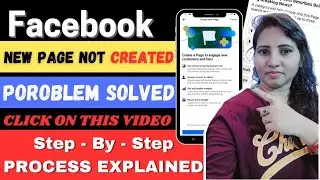 Facebook Page Not Created Problem 🤔 | Fb page not created problem solved | how to fix it ?