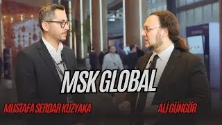 MSK Global Genel Müdürü Mustafa Serdar Kuzyaka İle Ropörtaj Yaptık