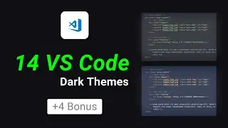 14 Best Dark Themes for VS Code | 4 Bonus Themes Included for Free! 🎁