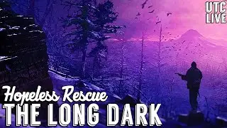 MAN vs MAN :: The FINAL Long Dark Race :: Hopeless Rescue Challenge Multiplayer