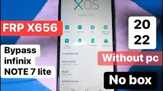 Infinix Note 7 Lite X656 FRP Bypass Android 10 - Bypass Google Account Without PC 2022