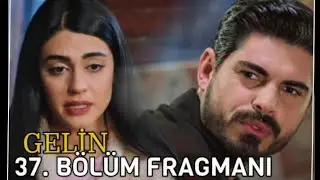 Gelin  dizisi 37. Bölüm  Fragmanı | Behind the Veil Episode 37 Promo  |  Cihan ve Hançer başbaşa