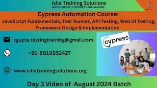 Cypress Day 3 on 30th August 2024 . Pls contact or WhatsApp us on +91-8019952427 to enroll.