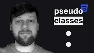 How to Use CSS Pseudo-Classes