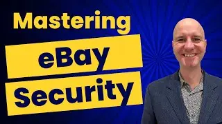 Secure your eBay Account in Seconds with Two-Factor Authentication 2FA