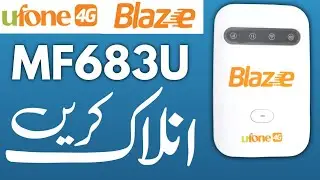 Ufone MF683u Unlock Device | How to Unlock ufone blaze mf683u device unlock