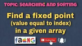 Find a Fixed Point (Value equal to index) in a given array | Love Babbar DSA Sheet | GFG