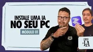 Rode modelos de IA direto no seu PC - @CursoemVideo Inteligência Artificial