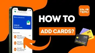 How to add cards for payment in Temu?