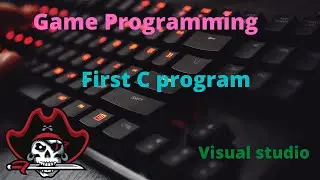 First C program | visual studio | game programming