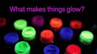 What glows at home? | Exploratorium