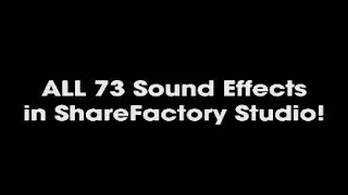 ALL 74 Sound Effects on ShareFactory Studio!