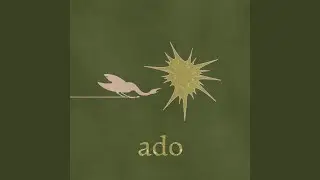 Ado